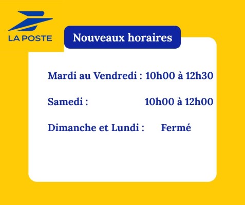 Horaires d'ouverture la Poste.jpg Horaires d'ouverture la Poste.jpg